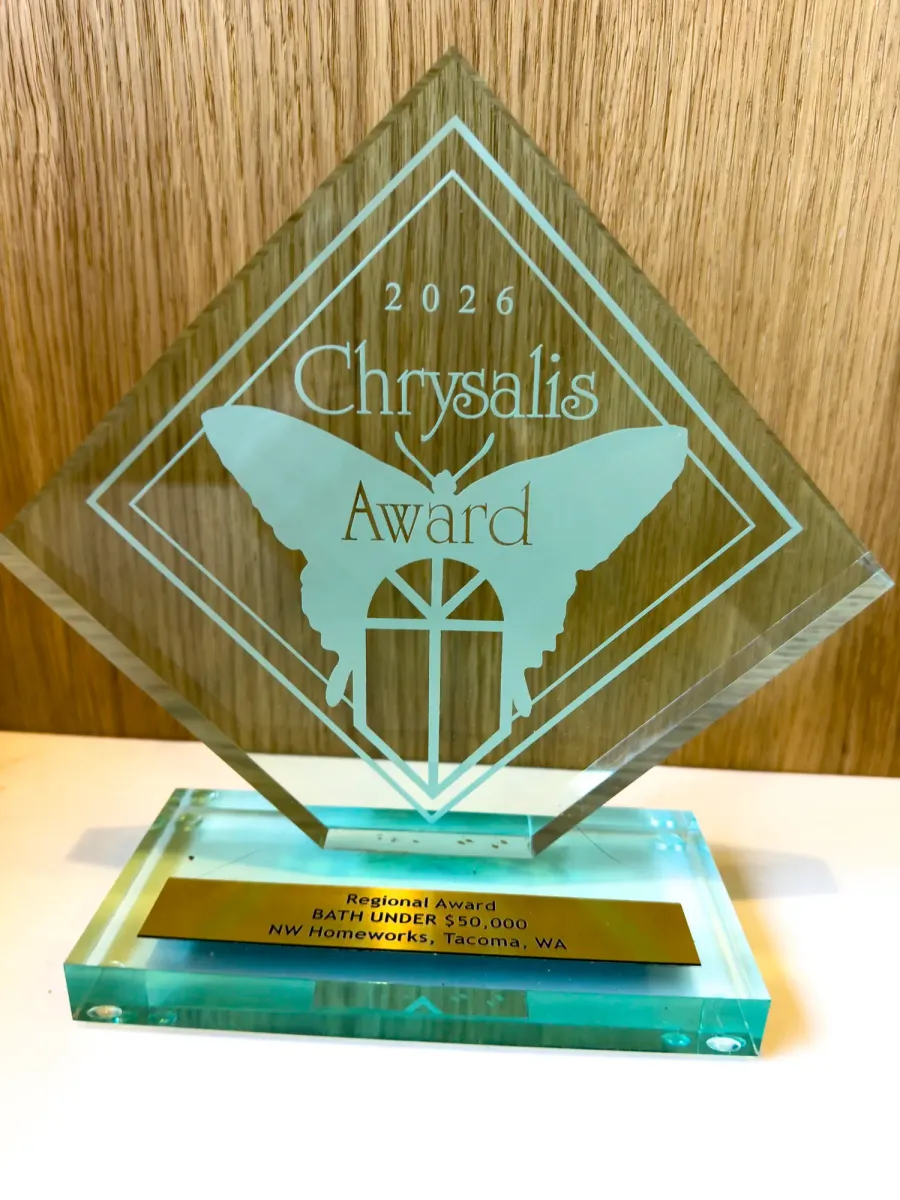 2026 Chrysalis Award trophy engraved with Regional Award, Bath Under $50,000, NW Homeworks, Tacoma, WA